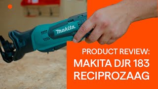 Product Review Makita DJR 183 18V Liion Reciprozaag  Gereedschapcentrum [upl. by Nylinnej213]