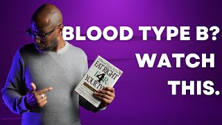 The Blood Type B Diet Guide [upl. by Oakes]