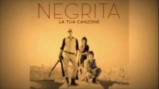 Negrita  La tua canzone Lyrics [upl. by Lusa]