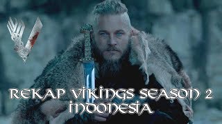 Vikings Indonesia  Rekap Season 2 Ragnar Jadi King [upl. by Anwahsad]