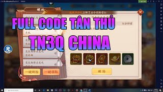 TN3Q CHINA│SHARE FULL 18 CODE TÂN THỦ THIẾU NIÊN 3Q TRUNG QUỐC VÀ HƯỚNG DẪN NHẬN THÊM CODE RIÊNG [upl. by Shipley]