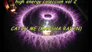 HIGH ENERGY song CATCH ME [upl. by Terriss341]