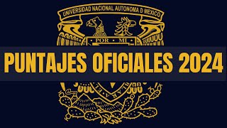 Puntajes Oficiales UNAM 2024 [upl. by Nospmis]