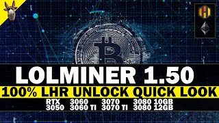 LOLMINER 150 BETA 100 LHR UNLOCK QUICK LOOK [upl. by Ahsaetal]