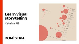 Visual Storytelling Through Infographics  A course by Catalina Plé  Domestika English [upl. by Arelc]