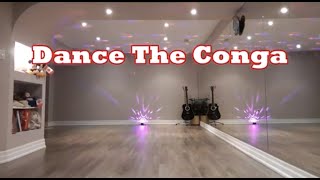 Dance The Conga line dance Dance amp Teach [upl. by Fraase]