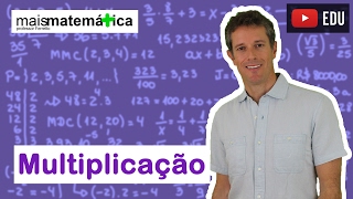 Matemática Básica  Aula 3  Multiplicação [upl. by Washburn67]