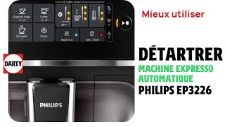 Comment détartrer une machine expresso Philips EP3226 [upl. by Gati]