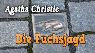 Agatha Christie  Die Fuchsjagd Die Mausefalle  komplette Hörspiele [upl. by Christensen]