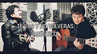 TE VAS Y NO VOLVERAS  Acústico   Ronny Manchego [upl. by Hara]