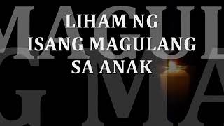 LIHAM NG MGA MAGULANG SA ANAK [upl. by Otho]