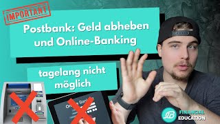 Postbank Geld abheben und OnlineBanking tagelang nicht möglich😱 [upl. by Eiro]