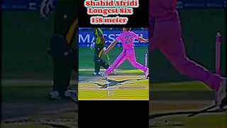 shahid afridi 158 meter six🔥😎cricketworld record [upl. by Janik]