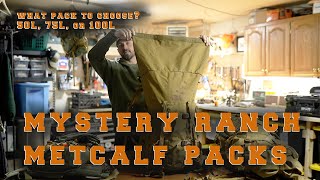 Mystery Ranch Metcalf 50L 75L and 100L Packs  ALL NEW from MR [upl. by Htederem643]