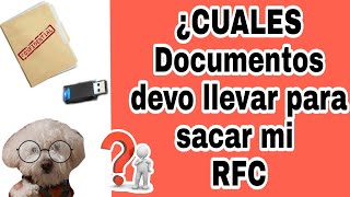 ✅🤔Documentos para tramitar mi RFC [upl. by Jeff967]