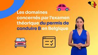 Les domaines concernés par lexamen théorique du permis de conduire B en Belgique [upl. by Kotick33]