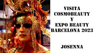 VISITA COSMOBEAUTY Y EXPO BEAUTY BARCELONA 2023 [upl. by Relyt988]