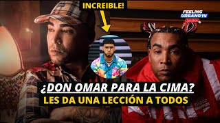 ¡BOMBAZO Don Omar le da una LECCION a TODO el genero [upl. by Randell]