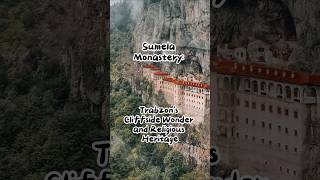 Sumela Monastery Trabzons Cliffside Wonder and Religious Heritage [upl. by Huckaby]