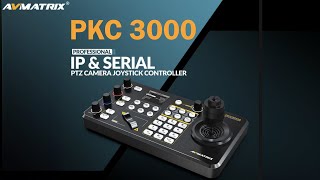 Avmatrix PKC3000 PTZ Camera Joystick Controller Official Guide [upl. by Olotrab420]