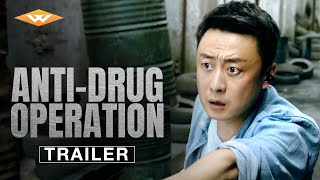 ANTIDRUG OPERATION  Official Trailer  Starring Li Fei  On Digital Now [upl. by Egdamlat498]