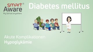 Diabetes Mellitus Hypoglykämie  Fachfortbildungen in der Pflege  smartAware [upl. by Noiek]