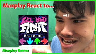 Maxplay React to quotBeat Battle Full Mod Fightquot Game [upl. by Gershon100]