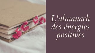 Lalmanach des énergies positives [upl. by Griz]