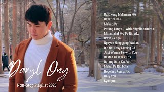 Daryl Ong NonStop Playlist 2023 Complete Songs [upl. by Adnorrahs]