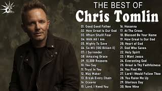 Chris Tomlin Greatest Hits Playlist 2022  Best Christian Worship Music 2022 [upl. by Sneed]