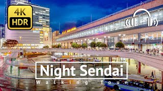 Night Sendai Walking Tour  Miyagi Japan 4KHDRBinaural [upl. by Duarte]