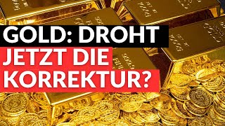 🚨🚨Gold Droht jetzt die Korrektur [upl. by Siduhey]