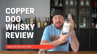 Copper Dog Whisky Review [upl. by Enelyk]