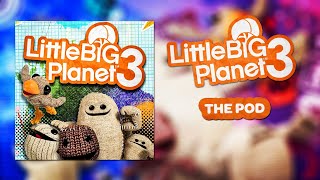 LittleBigPlanet 3 OST  The Pod [upl. by Nostrebor]