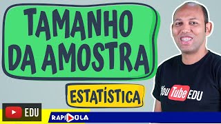 COMO CALCULAR O TAMANHO DA AMOSTRA EP1 [upl. by Yemar]