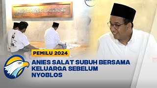 Anies Salat Subuh di Kediamannya Sebelum Berangkat ke TPS [upl. by Acired]