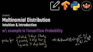 Multinomial Distribution  Intuition amp Introduction  example in TensorFlow Probability [upl. by Enelyt]