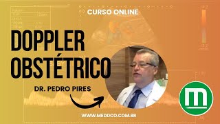 Curso de USG Ultrassom  Doppler em Obstetrícia [upl. by Remo]