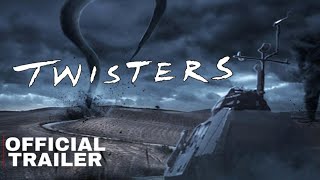 Twisters 2024Official Teaser Trailer [upl. by Elbertina225]