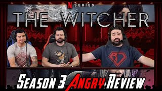 The Witcher Season 3 PART 1  Angry Review [upl. by Bourne951]