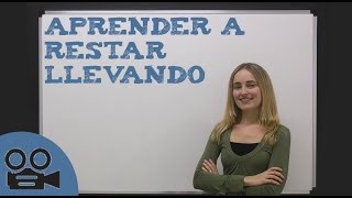 Aprender a restar llevando [upl. by Waldon]