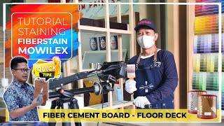 HOW TO STAINING FIBER CEMENT BOARD FLOOR DECKING  TUTORIAL MOWILEX FIBERSTAIN FS02 mowilex [upl. by Aitital]