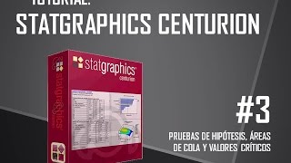 TUTORIAL STATGRAPHICS Pruebas de Hipótesis Áreas de Cola y Valores Críticos [upl. by Malia]