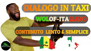 WolofItaliano Impara litalianoWolof Jang Italien Learn Italian and Wolof NEL TAXI [upl. by Eirrok]