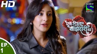 Ek Rishta Saajhedari Ka  एक रिश्ता साझेदारी का  Episode 1  8th August 2016 [upl. by Christin]