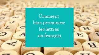 La prononciation des lettres en français [upl. by Robbert]