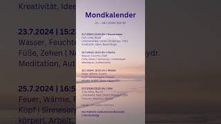 Mondkalender 21 bis 2872024  KW 30 astrologie mondkalender deinastrocoach [upl. by Blaine304]