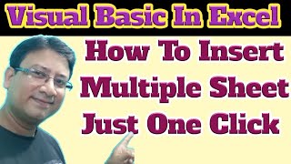 Insert New Sheret In Excel Vba  Just One Click Create Multiple Sheet [upl. by Suanne]