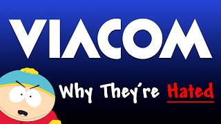 Viacom  Why Theyre Hated [upl. by Gschu555]