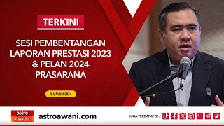 LANGSUNG Sesi Pembentangan Laporan Prestasi 2023 amp Pelan 2024 Prasarana  9 Jan 2024 [upl. by Pfosi]